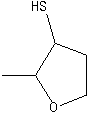 2-Methyl-3-tetrahydrofuranthiol                      2-Methyl-3-mercatptotetrahydro furan